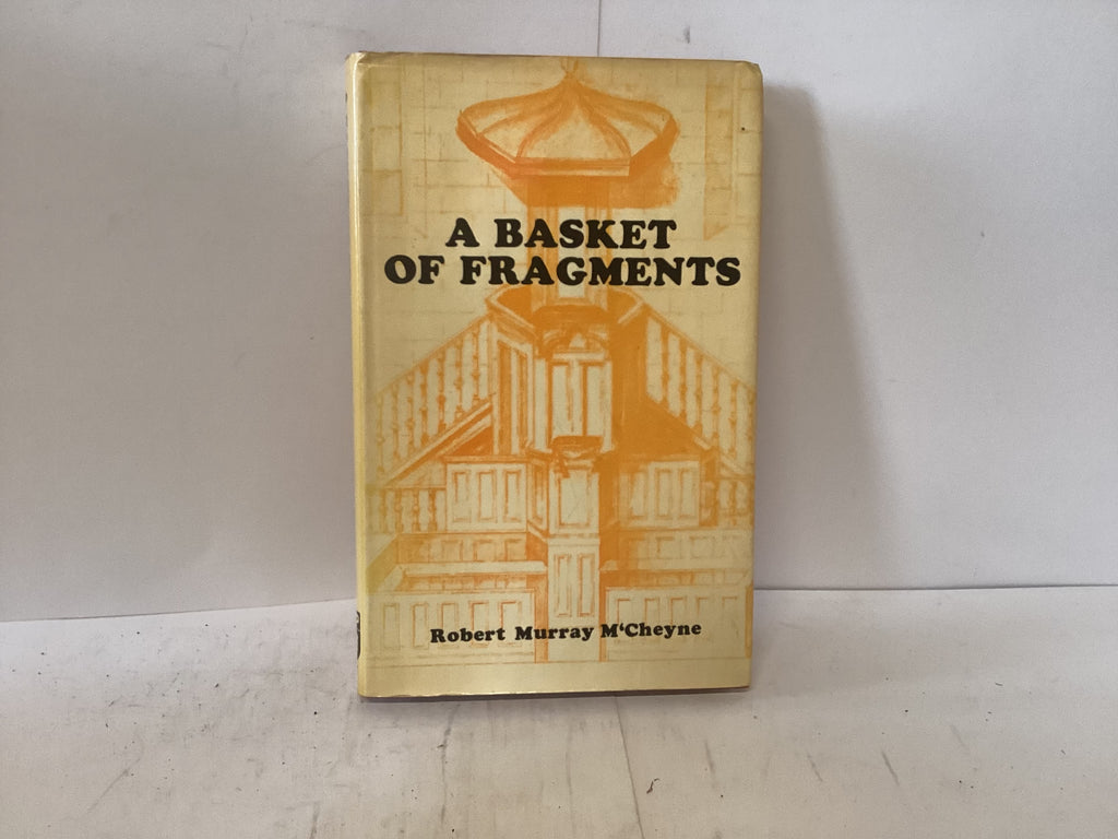 A Basket of Fragments (The John Gowan Collection)