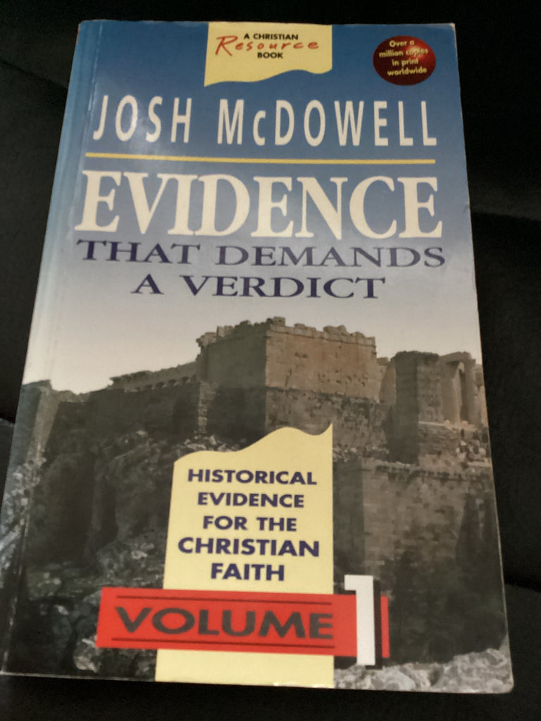 Evidence That Demands A Verdict; Volume 1 (Used Copy)
