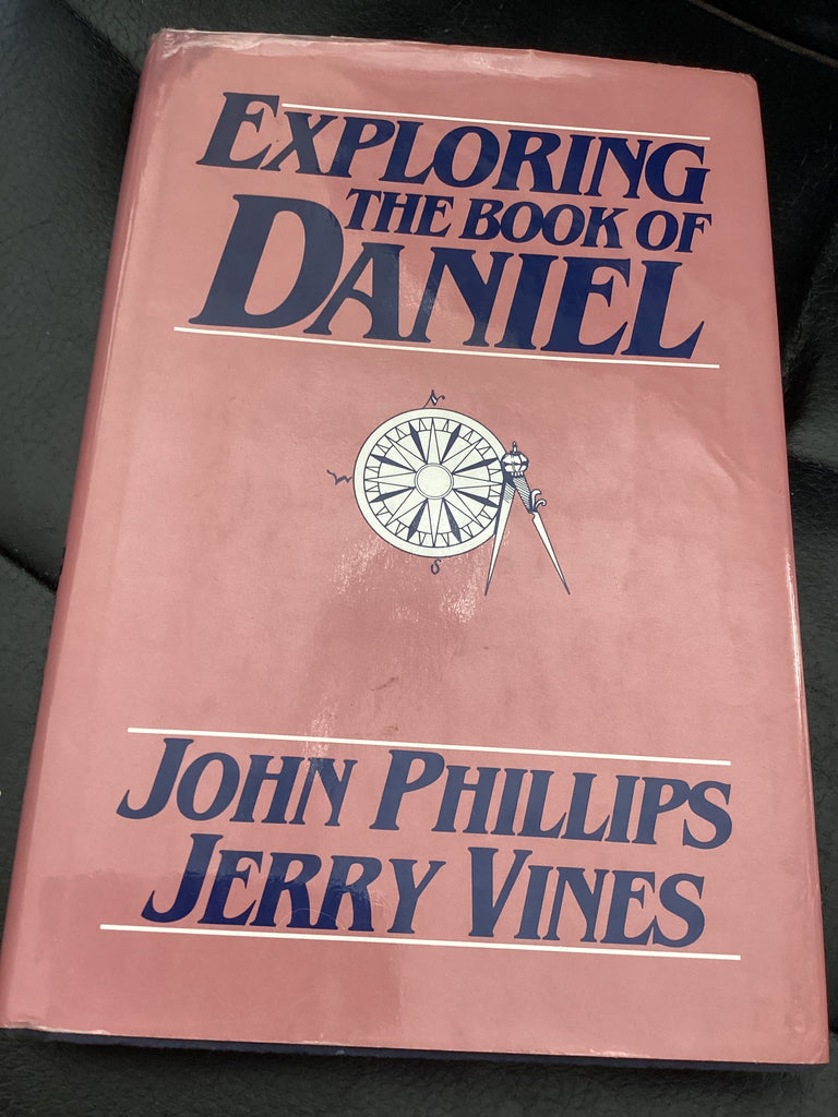 Exploring the the book of Daniel (Used Copy)