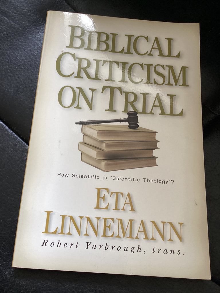 Biblical Criticism on Trial: How Scientific Is Scientific Theology? (Used Copy)