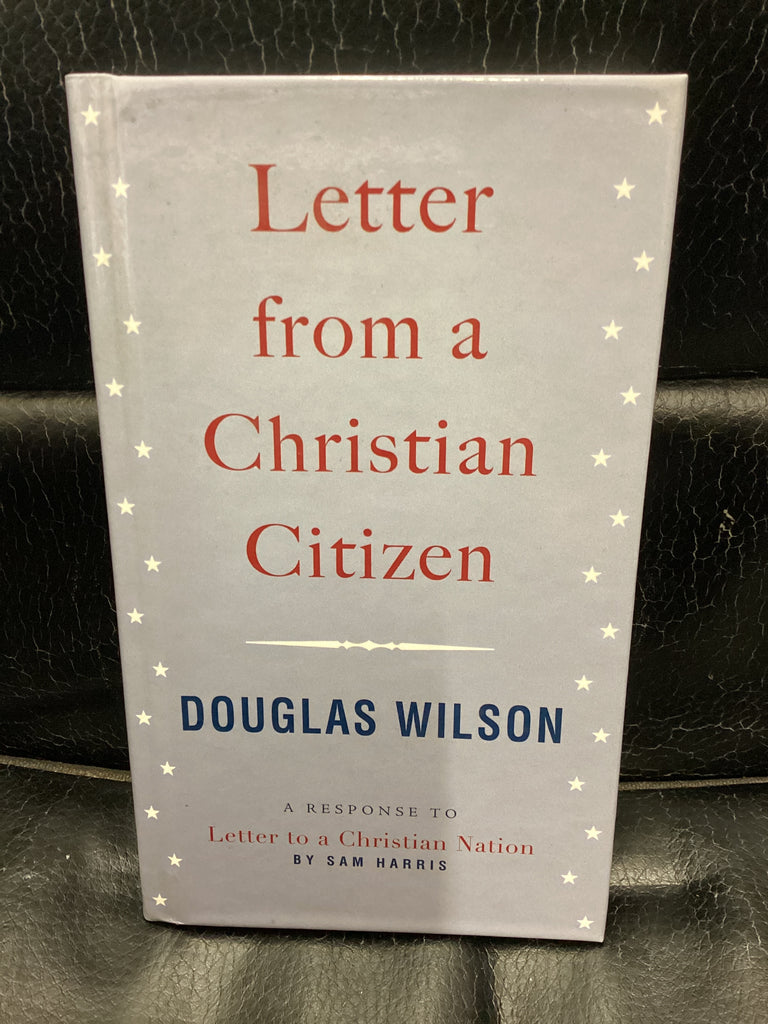 Letter From A Christian Citizen (Used Copy)