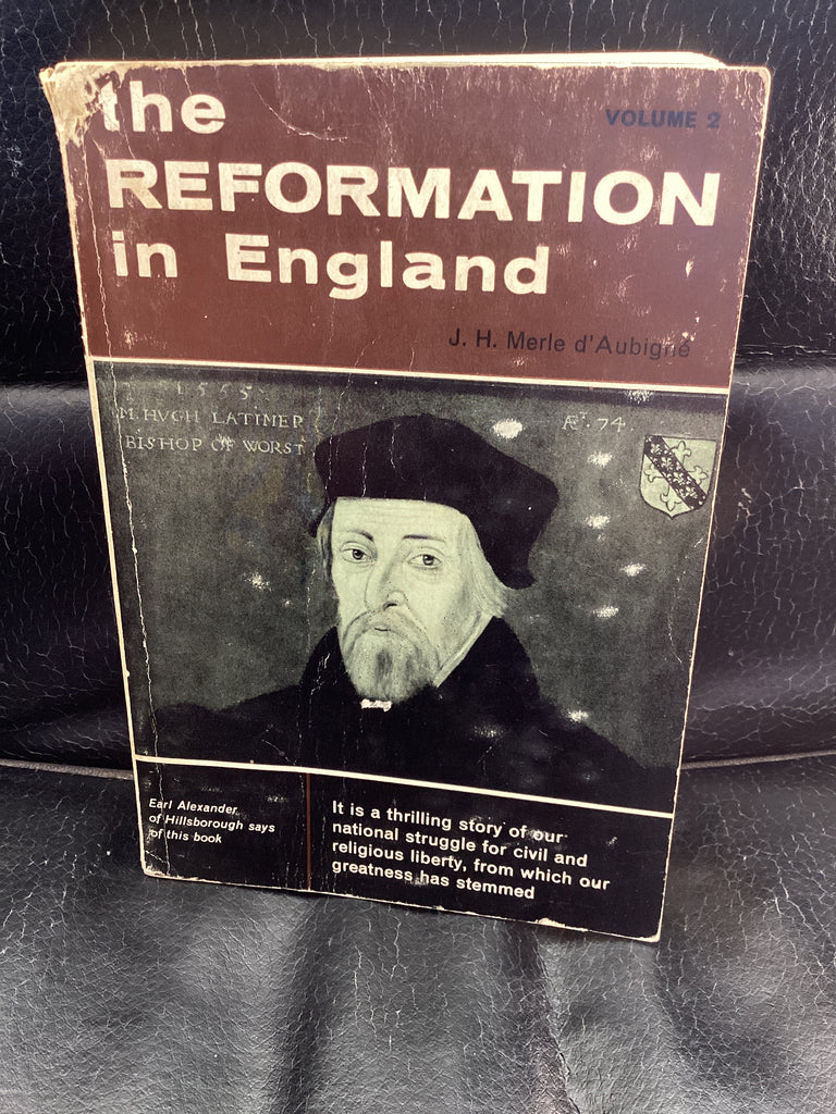 The Reformation in England; Volume 2 (Used Copy)