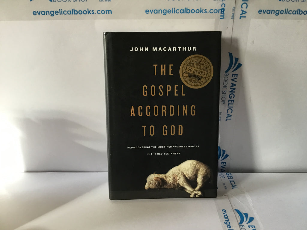 The Gospel According to God (The John Gowan Collection)