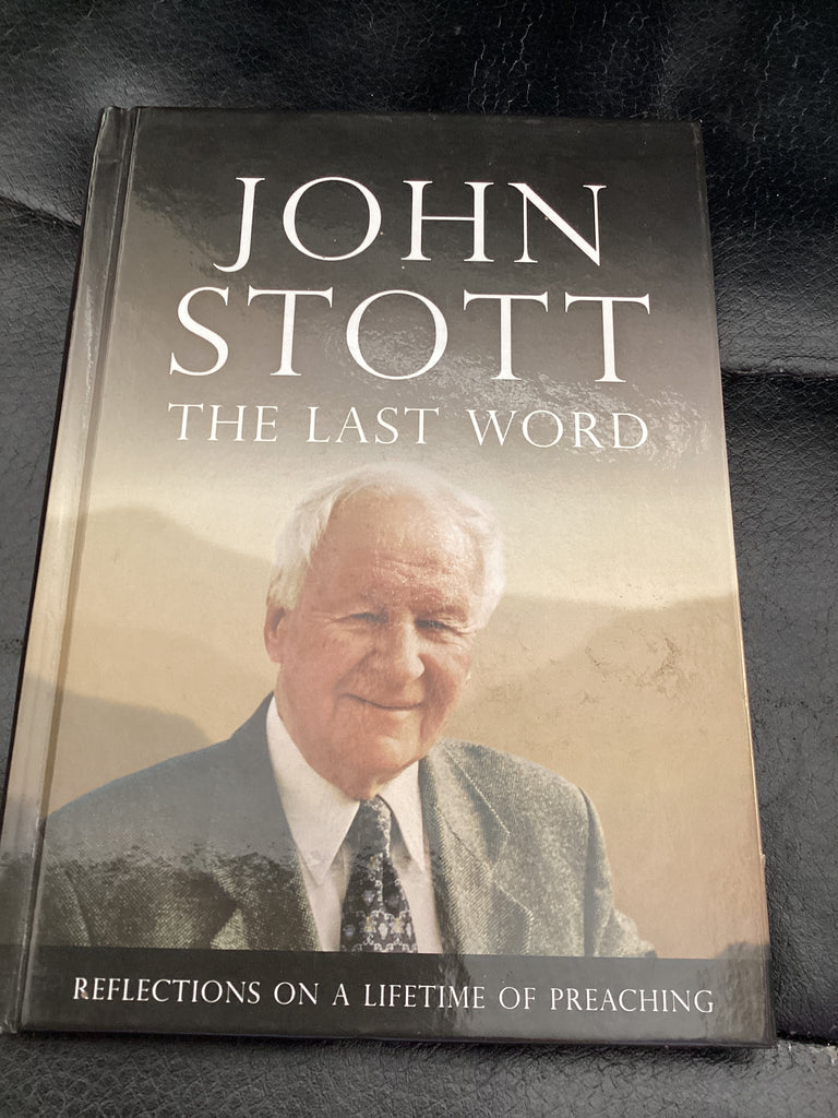The Last Word - Reflections on a Lifetime of Preaching (Used Copy)