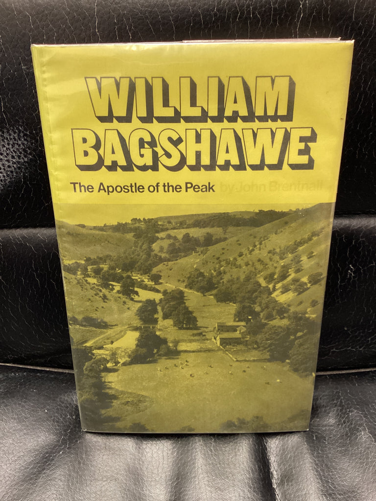 William Bagshawe: The Apostle of the Peak (Used Copy)