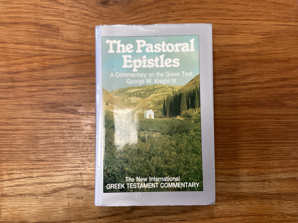 The Pastoral Epistles (The John Gowan Collection)