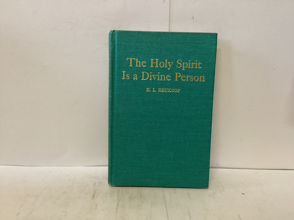 The Holy Spirit is a Divine Person (The John Gowan Collection)
