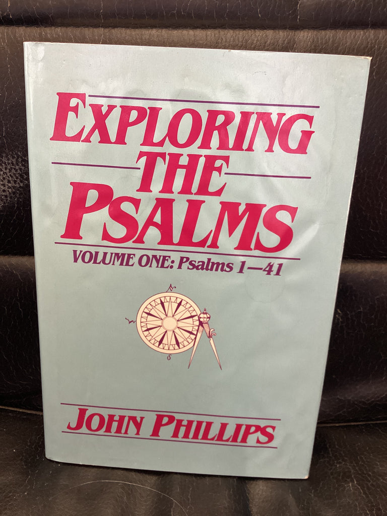 Exploring the Psalms; Volume One: Psalms 1-41 (Used Copy)