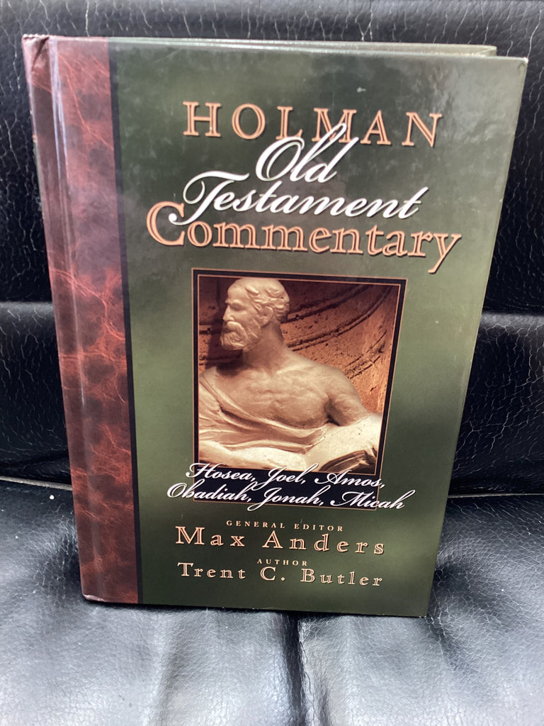 Holman Old Testament Commentary; Volume 19: Hosea-Micah (Used Copy)