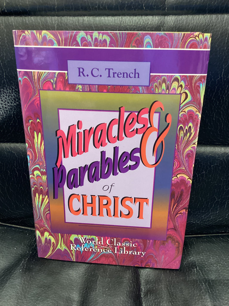 The Miracles and Parables of Christ (Used Copy)