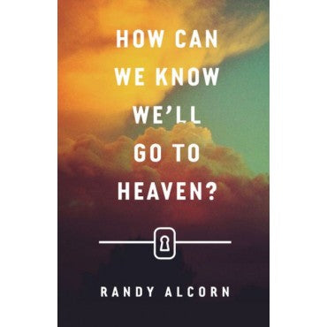 How Can We Know We'll Go to Heaven? (Tract) Pk 25
