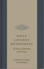 Daily Liturgy Devotional