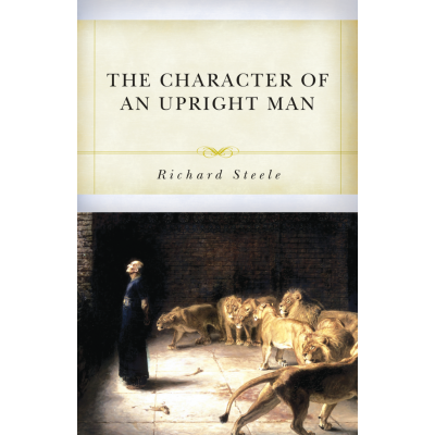 The Character of an Upright Man