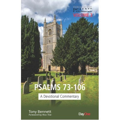 Through the Psalms Volume 3 Psalms 73-106