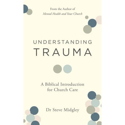 Understanding Trauma