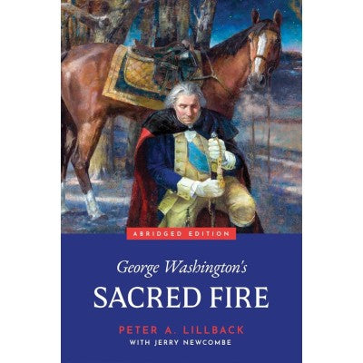 George Washington's Sacred Fire