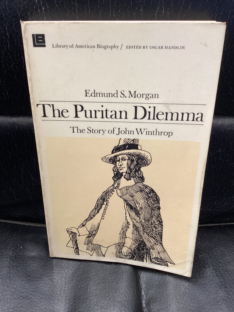 The Puritan Dilemma - The Story of John Winthrop (Used Copy)