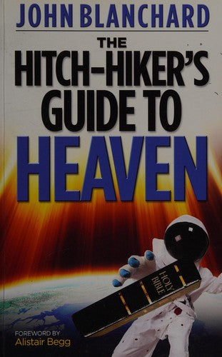 Hitch-Hiker's Guide to Heaven
