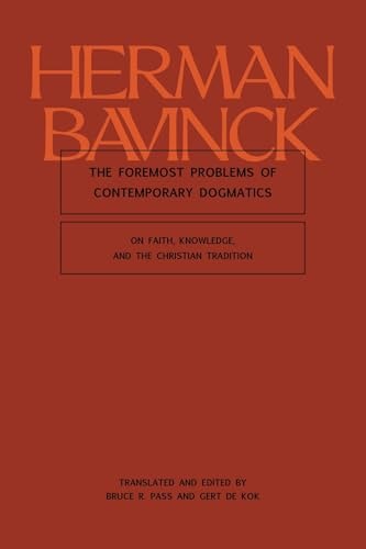 The Foremost Problems of Contemporary Dogmatics