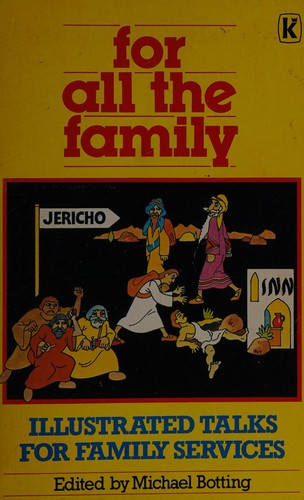 For All the Family (Used Book)