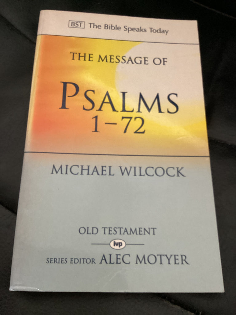 Psalms 1-72 - Commentary (Used Copy)