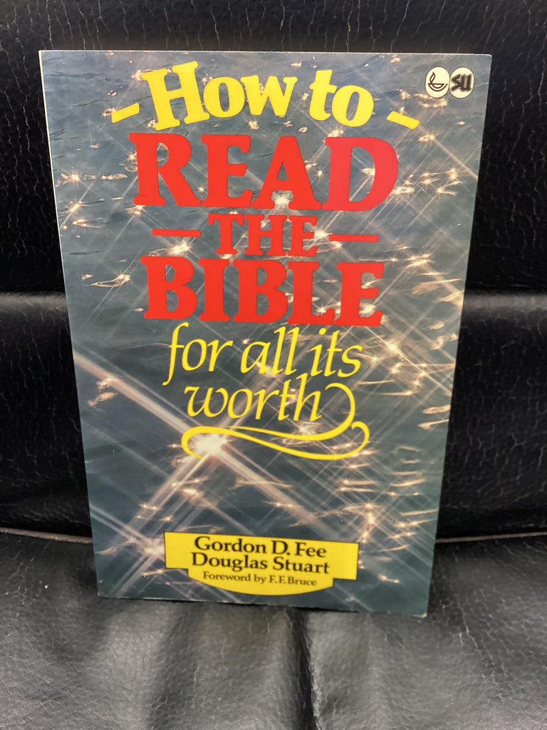 How to Read the Bible for all it's Worth (Used Copy)