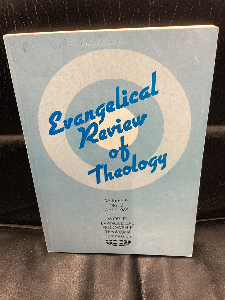 Evangelical Review of Theology Volume 9 No: 2 (Used Copy)
