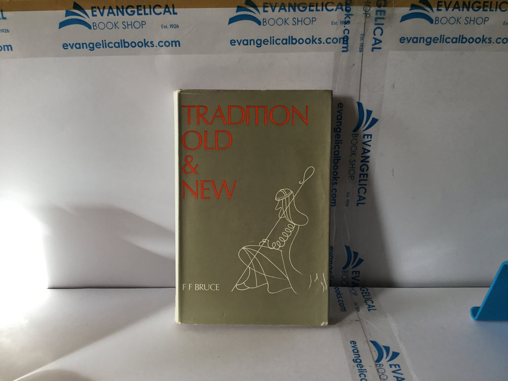 Tradition Old & New (The John Gowan Collection)