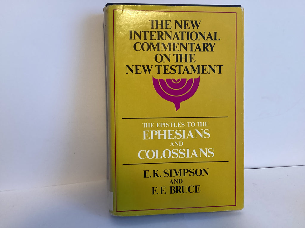 Ephesians and Colossians: The New International Commentary on the New Testament (John Gowan Collection)