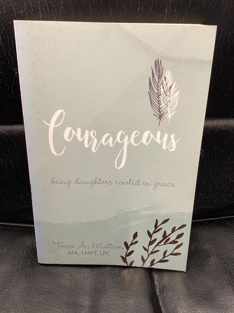 Courageous - Being Daughters Rooted in Grace (Used Copy)