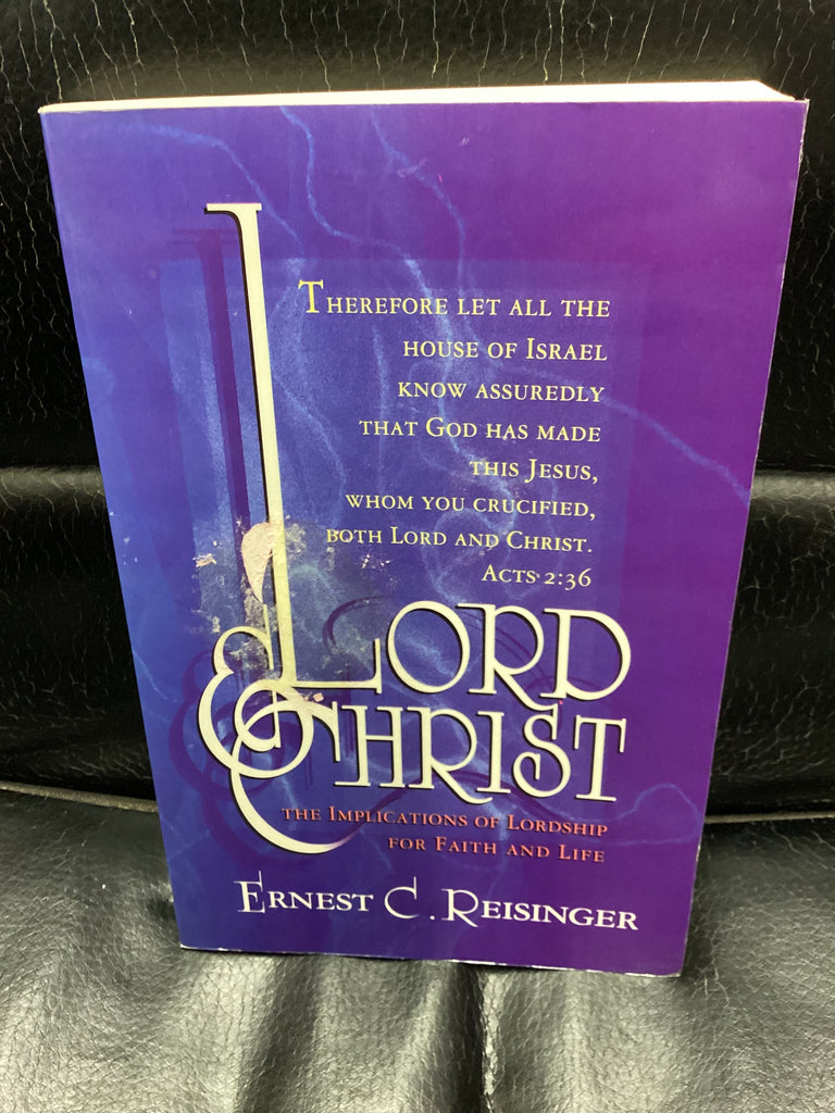 Lord and Christ (Used Copy)