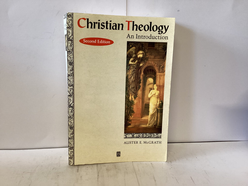 Christian Theology An Introduction (The John Gowan Collection)