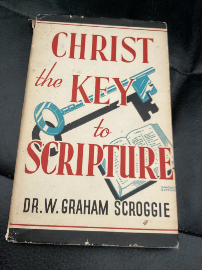 Christ the Key to Scripture (Used Copy)