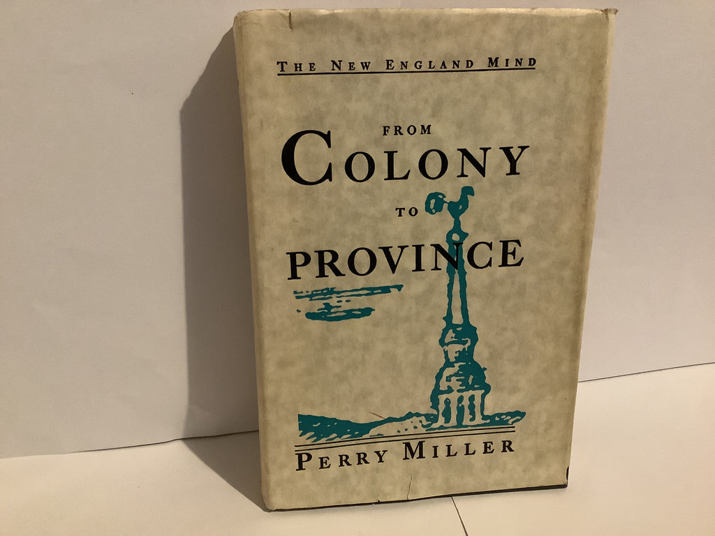 From Colony to Province (John Gowan Collection)
