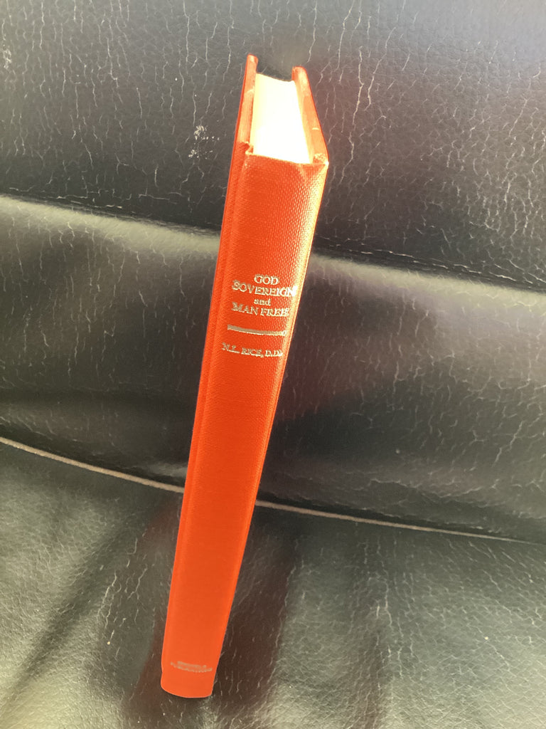 God Sovereign and Man Free (Used Copy)