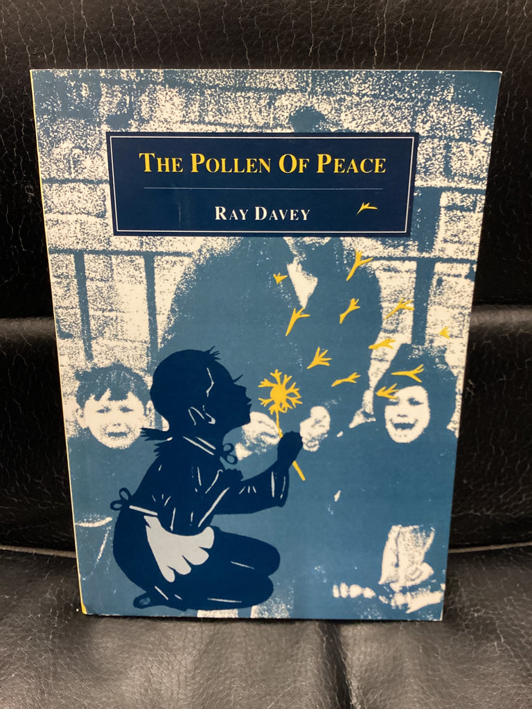 The Pollen of Peace (Used Copy)