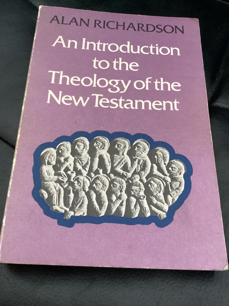 An Introduction to the Theology of the New Testament (Used Copy)