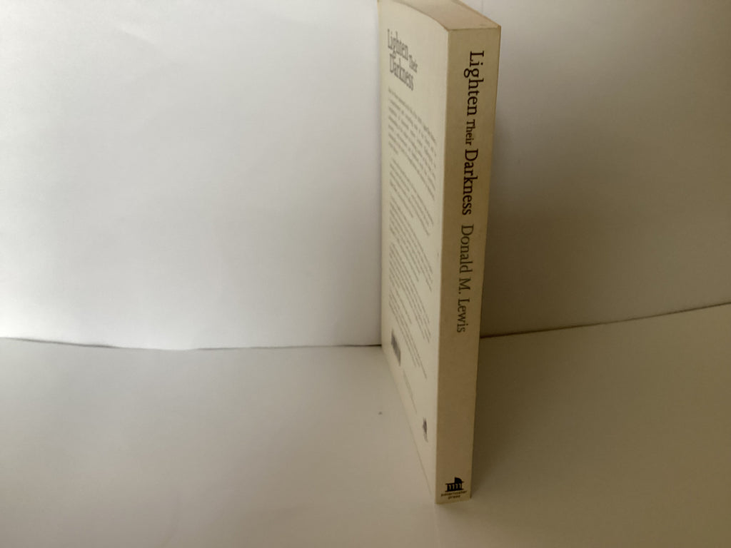 Lighten Their Darkness: The Evangelical Mission to Working-Class London (John Gowan Collection)