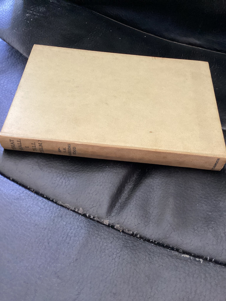 What Shall I Tell Them? - A Series of talks to Women (Used Copy)