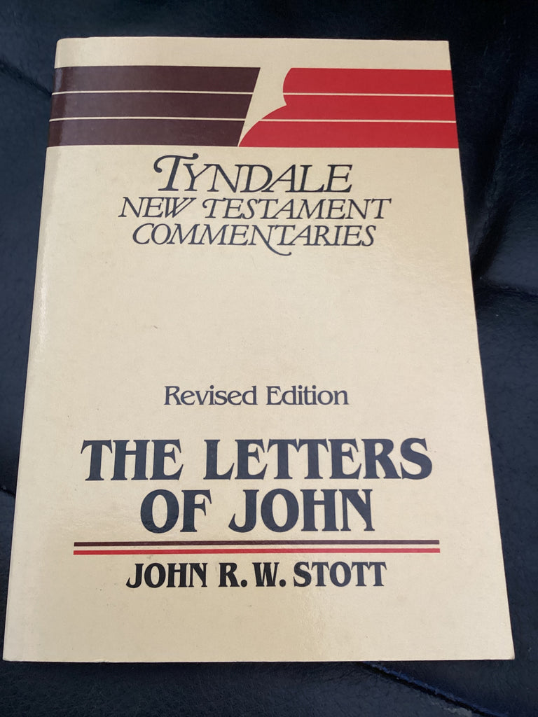 The Letters of John - Tyndale New Testament Commentary (Used Copy)