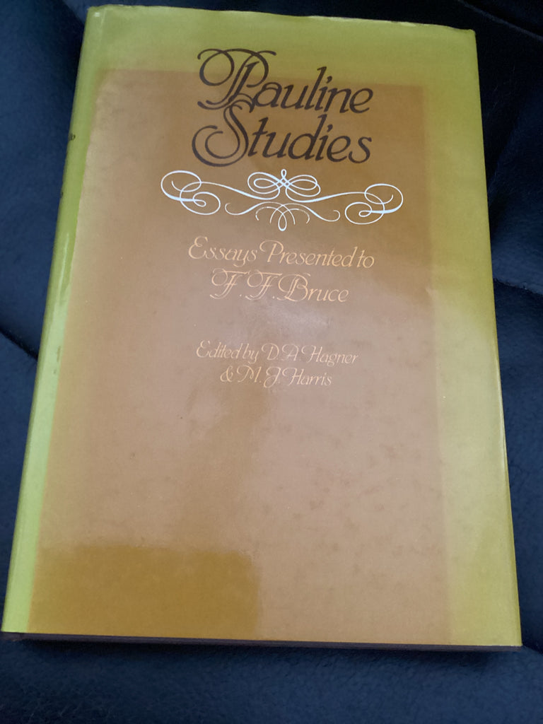 Pauline Studies: Essays Presented to F.F.Bruce (Used Copy)