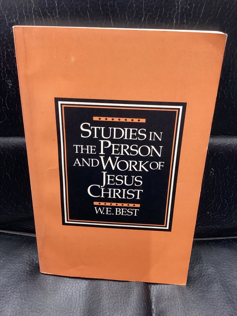 Studies in The Person and Work of Jesus Christ (Used Copy)