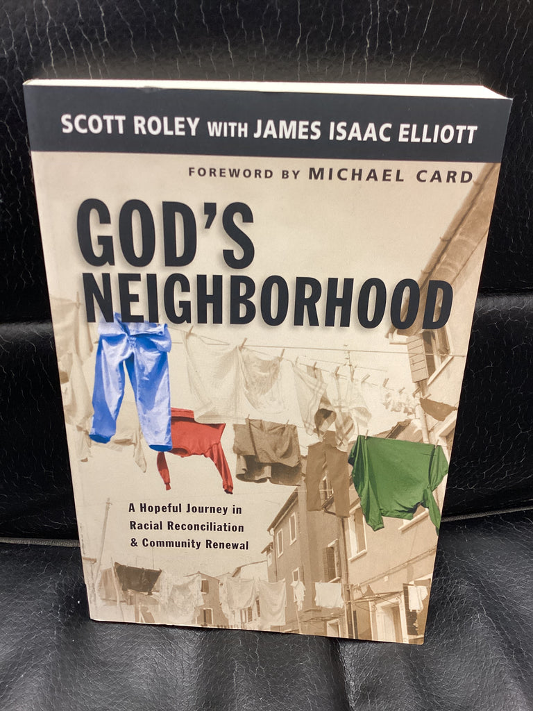 God's Neighborhood - A Hopeful Journey in Racial Reconciliation & Community Renewal (Used Copy)