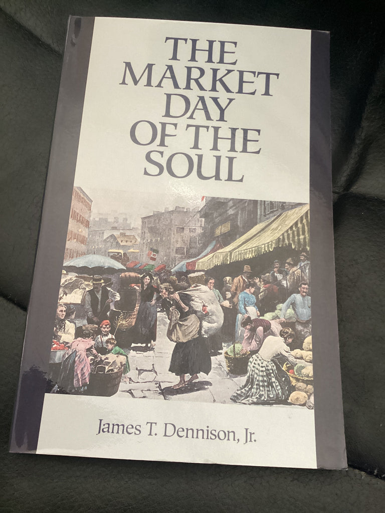 The Market Day of the Soul (Used Copy)