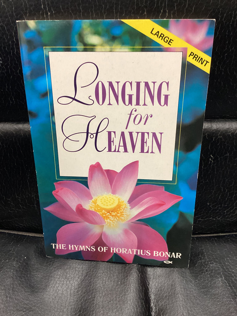 Longing for Heaven - Songs of Faith and Hope (Used Copy)