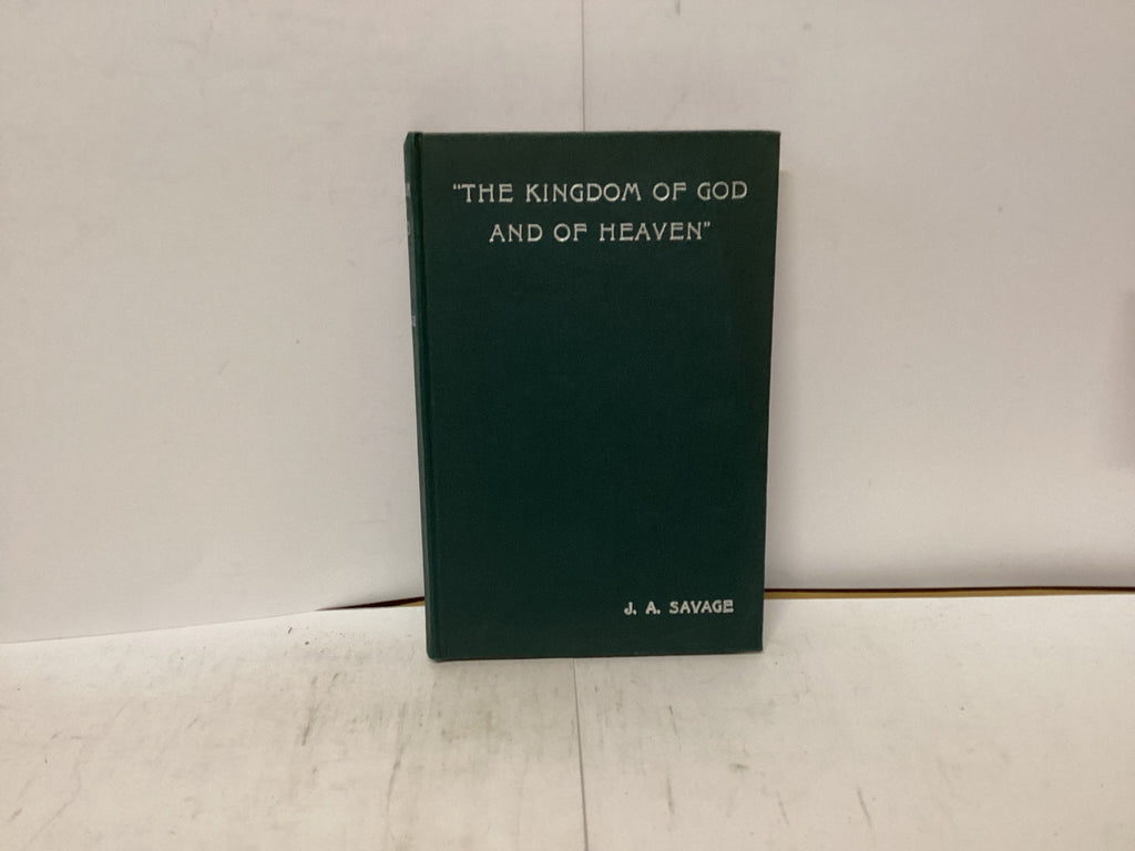 The Kingdom of God and of Heaven (The John Gowan Collection)