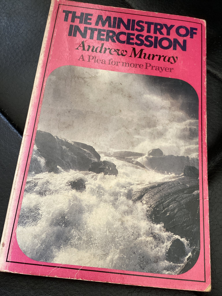 The Ministry of Intercession - A Plea for More Prayer (Used Copy)