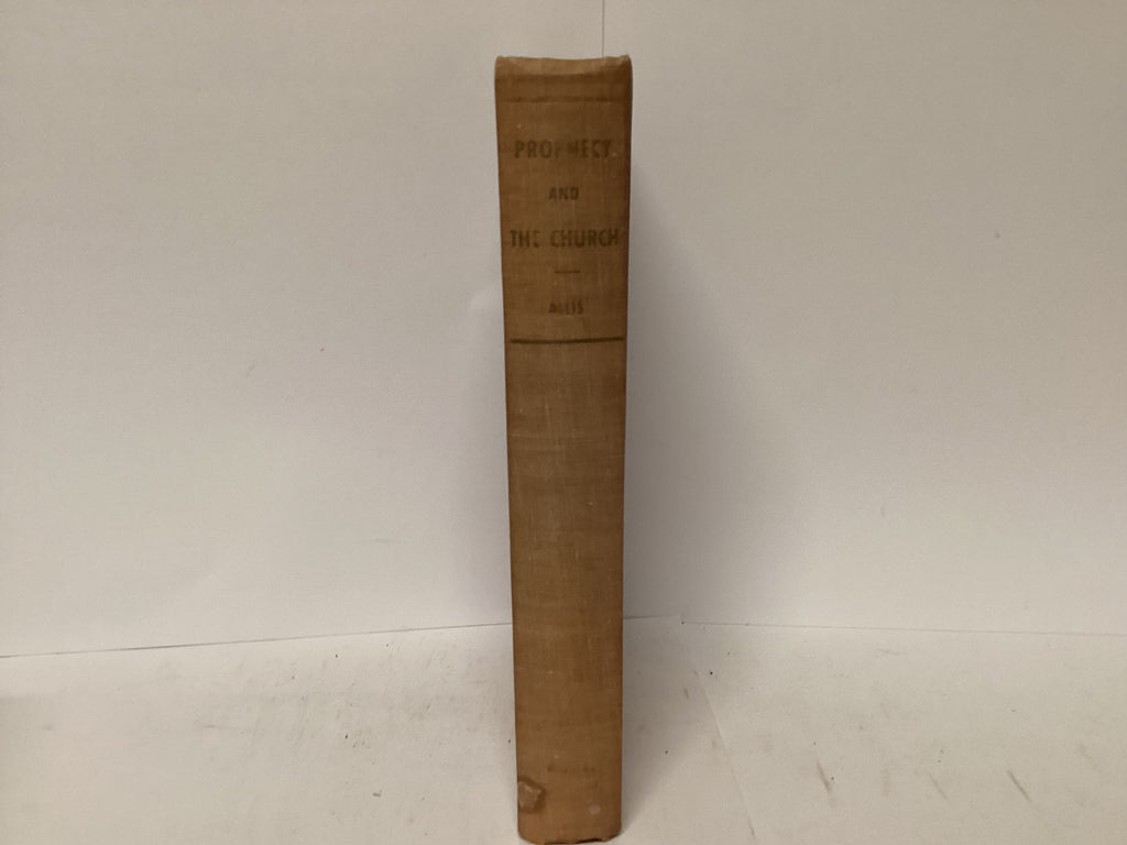 Prophecy and the Church (The John Gowan Collection)