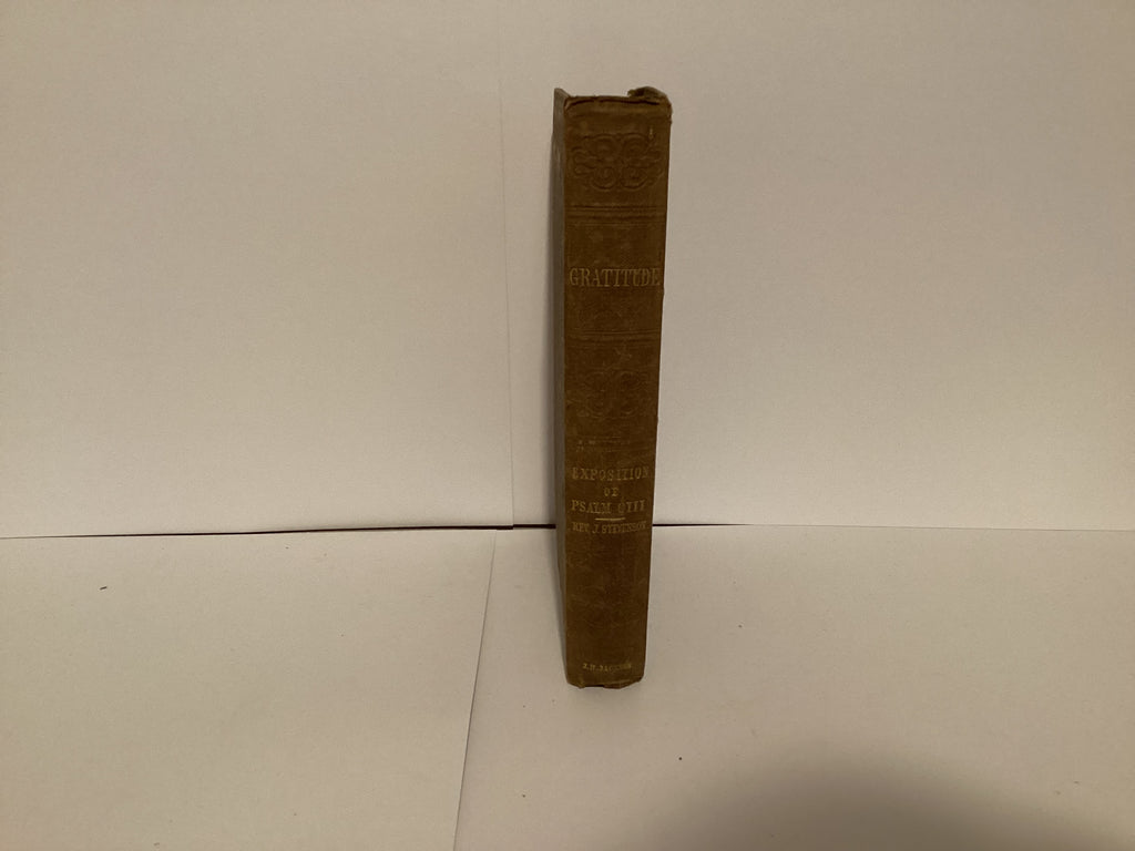 Gratitude: Exposition of Psalm 103 (John Gowan Collection)