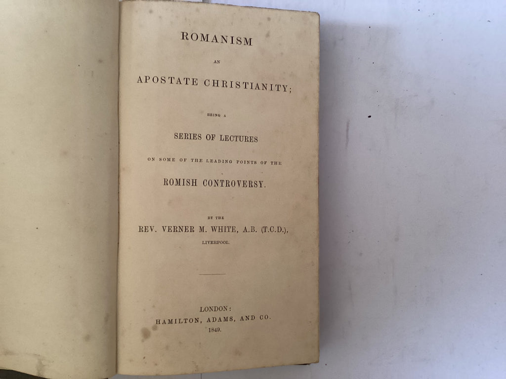Lectures on Romanism (The John Gowan Collection)